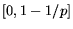 $[0,1-1/p]$