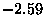 $-2.59$