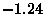$-1.24$
